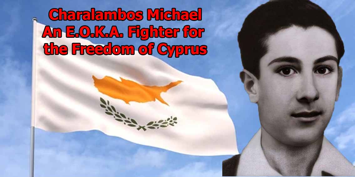 As an EOKA fighter, Charalambos Michael participated in several operations against British forces. He took part in attacks against British soldiers